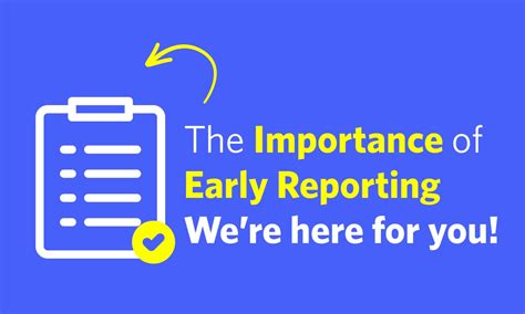 Early reporting: