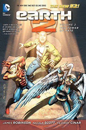 Earth 2 Vol 2 The Tower of Fate The New 52 Reader