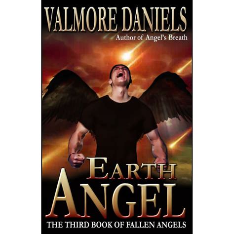 Earth Angel The Third Book of Fallen Angels Volume 3 PDF