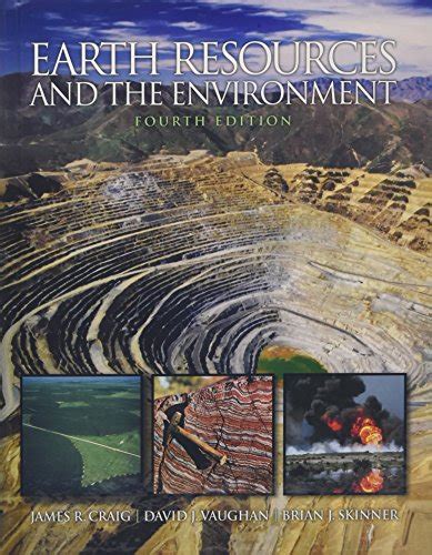 Earth Resources and the Environment (4th Edition) Reader