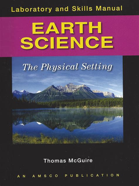 Earth Science: The Physical Setting
