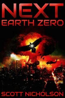 Earth Zero A Post-Apocalyptic Thriller Next Volume 2 Kindle Editon