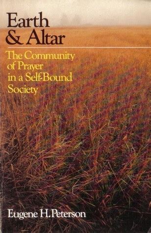 Earth and Altar The Community of Prayer in a Self-Bound Society Kindle Editon