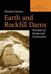 Earth and Rockfill Dams Principles for Design and Construction 1st Edition Doc