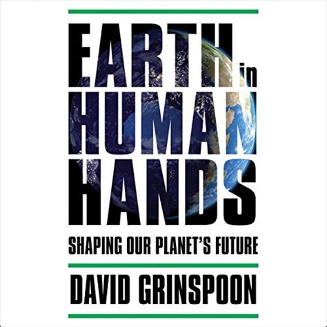 Earth in Human Hands Shaping Our Planet s Future Epub