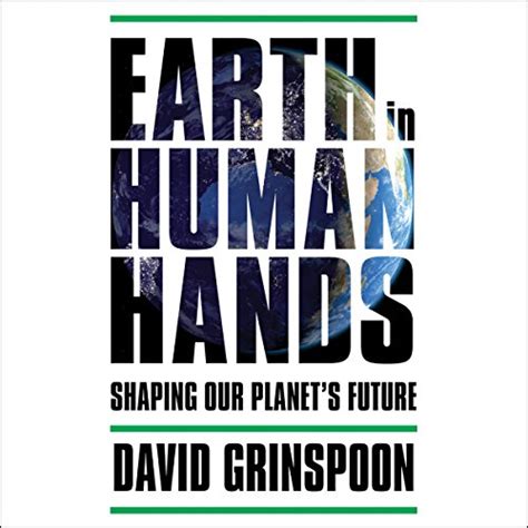 Earth in Human Hands Shaping Our Planet s Future Epub