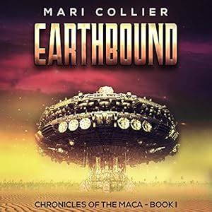 Earthbound Chronicles of the Maca Volume 1 Epub