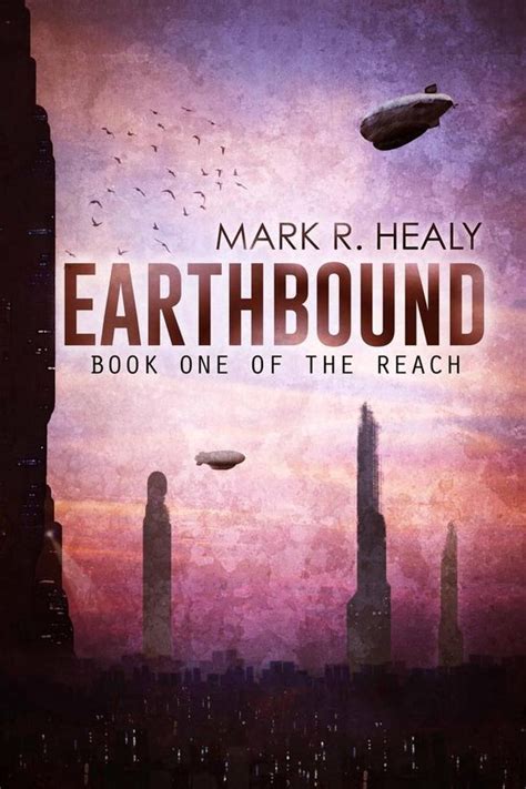 Earthbound The Reach Book 1 Volume 1 PDF