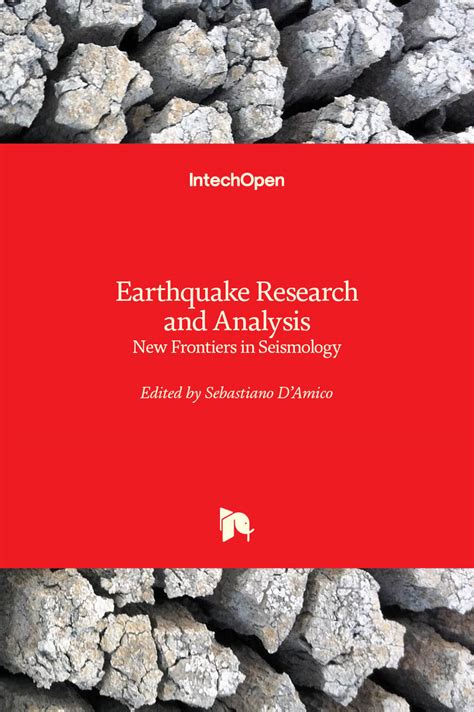 Earthquake Research and Analysis New Frontiers in Seismology Doc