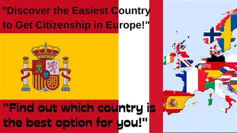 Easiest European Countries to Obtain Citizenship: A Comprehensive Guide for 2023