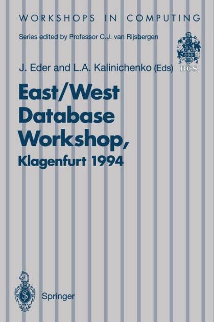 East/West Database Workshop Proceedings of the Second International East/West Database Workshop Doc