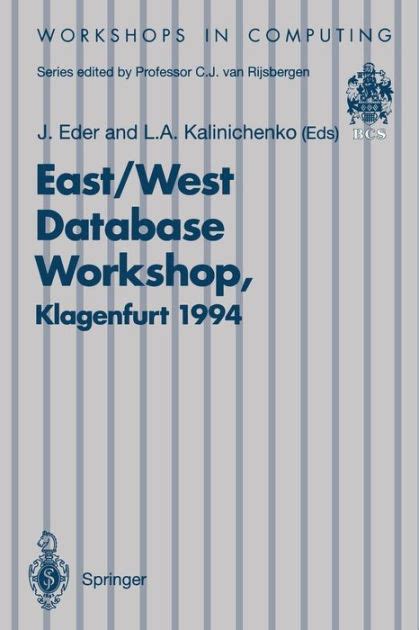 East/West Database Workshop Proceedings of the Second International East/West Database Workshop, Kl Epub