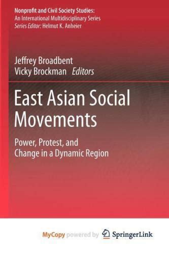 East Asian Social Movements Power Protest and Change in a Dynamic Region Epub
