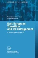 East European Transition and EU Enlargement 1st Edition Epub