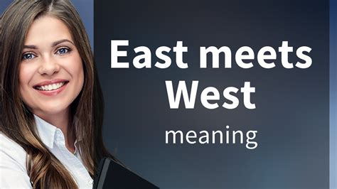 East Meets West: Exploring the Fascinating Convergence of Asian and Western Cultures