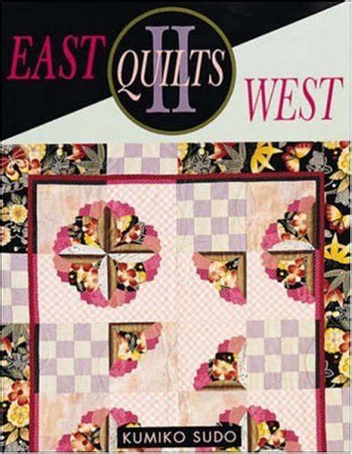 East Quilts West Kindle Editon