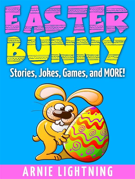 Easter Bunny Short Story Jokes Games and More Reader