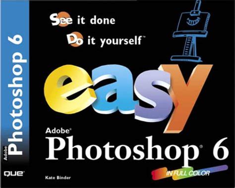 Easy Adobe(R) Photoshop(R) 6 Doc