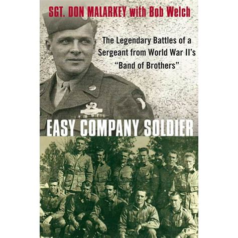 Easy Company Soldier The Legendary Battles of a Sergeant from World War II s Band of Brothers PDF