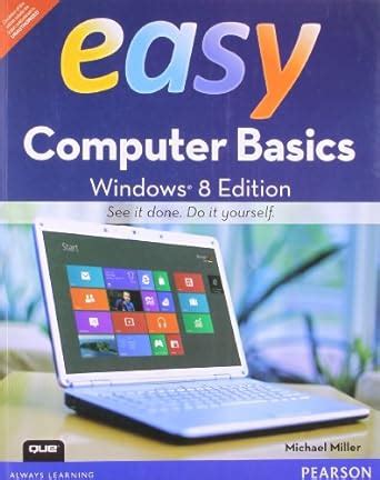 Easy Computer Basics Windows 8 Edition PDF