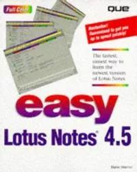 Easy Lotus Notes 4.5 The Art of Third-Generation Site Design Doc