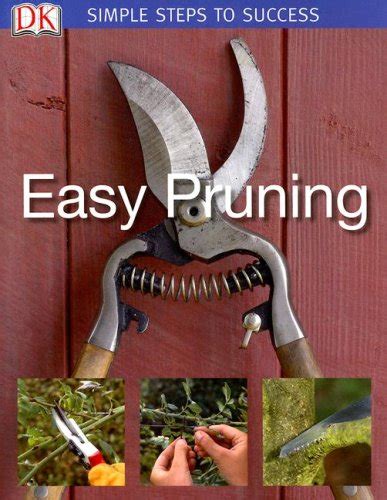 Easy Pruning Rhs Simple Steps to Success Kindle Editon