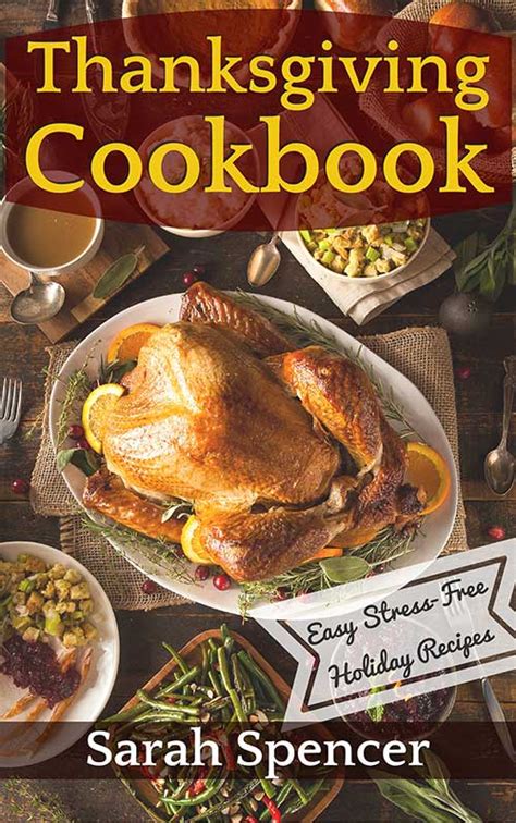 Easy Thanksgiving Cookbook Thanksgiving Cookbook Thanksgiving Recipes Thanksgiving Thanksgiving Cooking 1 Doc