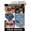 Easy To Knit Slippers Weekend Knits Volume 1 PDF