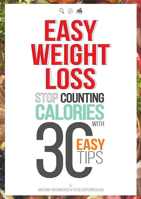 Easy Weight Loss 30 Easy tips to Lose Weight without Food Restriction Counting Calories or Exercise Reader