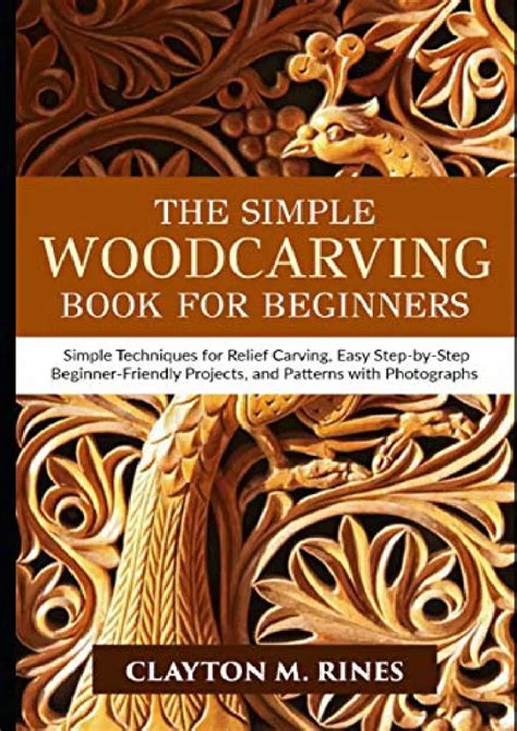 Easy Woodcarving: Simple Techniques for Carving & Painti PDF