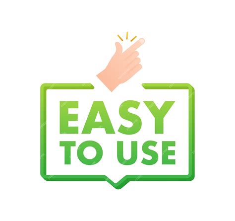 Easy to use: