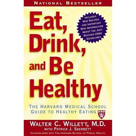 Eat Drink and Be Healthy The Harvard Medical School Guide to Healthy Eating Epub