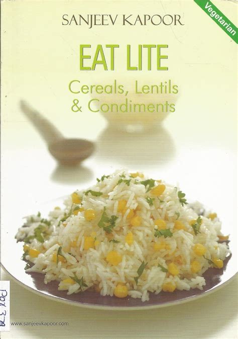 Eat Lite Cereals Lentils and Condiments Doc