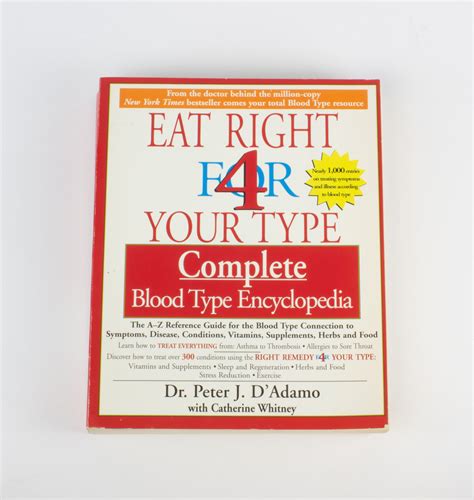 Eat Right for 4 Your Type Complete Blood Type Encyclopedia PDF