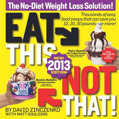 Eat This Not That 2013 The No-Diet Weight Loss Solution Kindle Editon