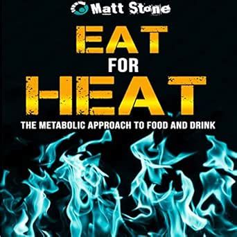 Eat for Heat The Metabolic Approach to Food and Drink Doc