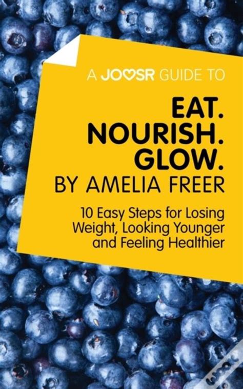 Eat. Nourish. Glow. by Amelia Freer Ebook Epub