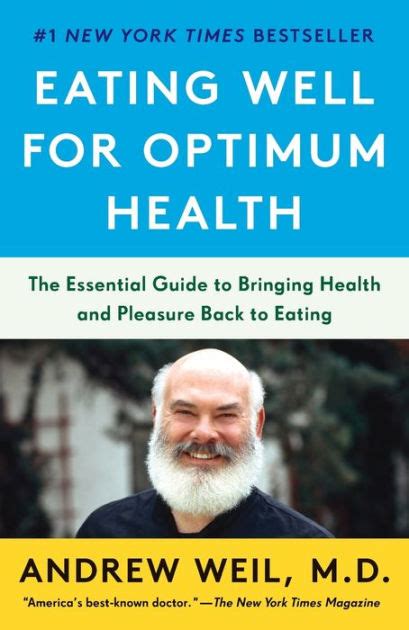 Eating Well For Optimum Health The Essential Guide to Bringing Health and Pleasure Back to Eating PDF