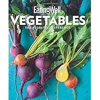 EatingWell Vegetables The Essential Reference Epub