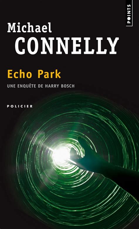 Echo Park Harry Bosch French Edition Epub