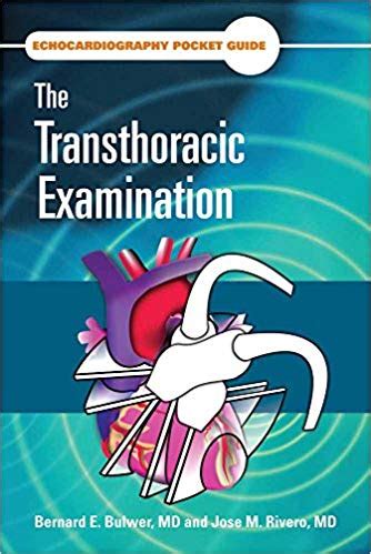 Echocardiography.Pocket.Guide.The.Transthoracic.Examination.Echocardiography.Pocket.Guides Reader
