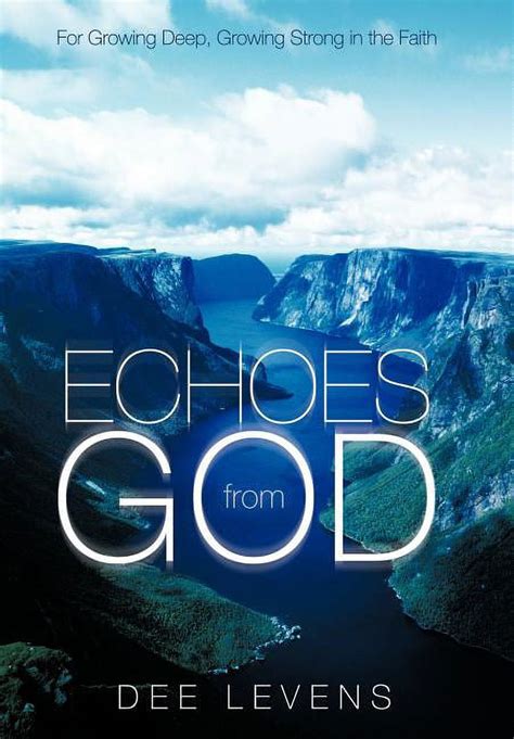 Echoes from God For Growing Deep Epub