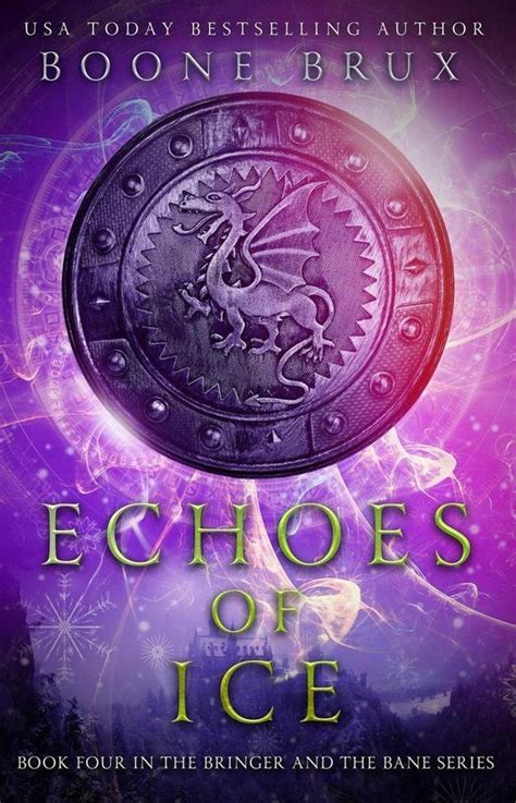 Echoes of Ice Book 4 Bringer and the Bane Series Doc
