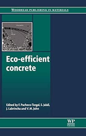 Eco-Efficient Concrete Epub