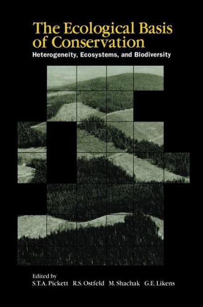 Ecological Basis of Conservation Heterogeneity, Ecosystems, and Biodiversity 1st Edition PDF