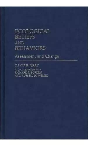 Ecological Beliefs and Behaviors Assessment and Change PDF