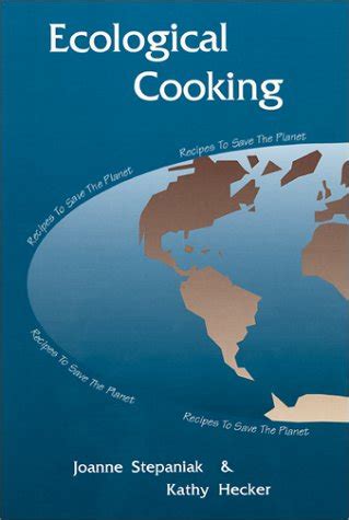 Ecological Cooking Recipes to Save the Planet Epub