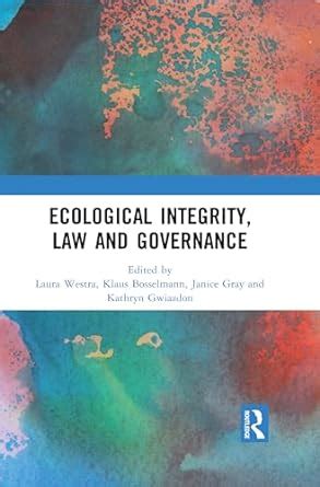 Ecological Integrity Law and Governance Epub