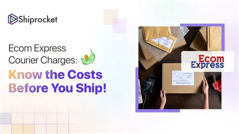 Ecom Express Courier Charges: A Comprehensive Guide for Seamless Shipping