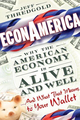 Econamerica Why the American Economy is Alive and Well... and What that Means to Your Wallet Epub